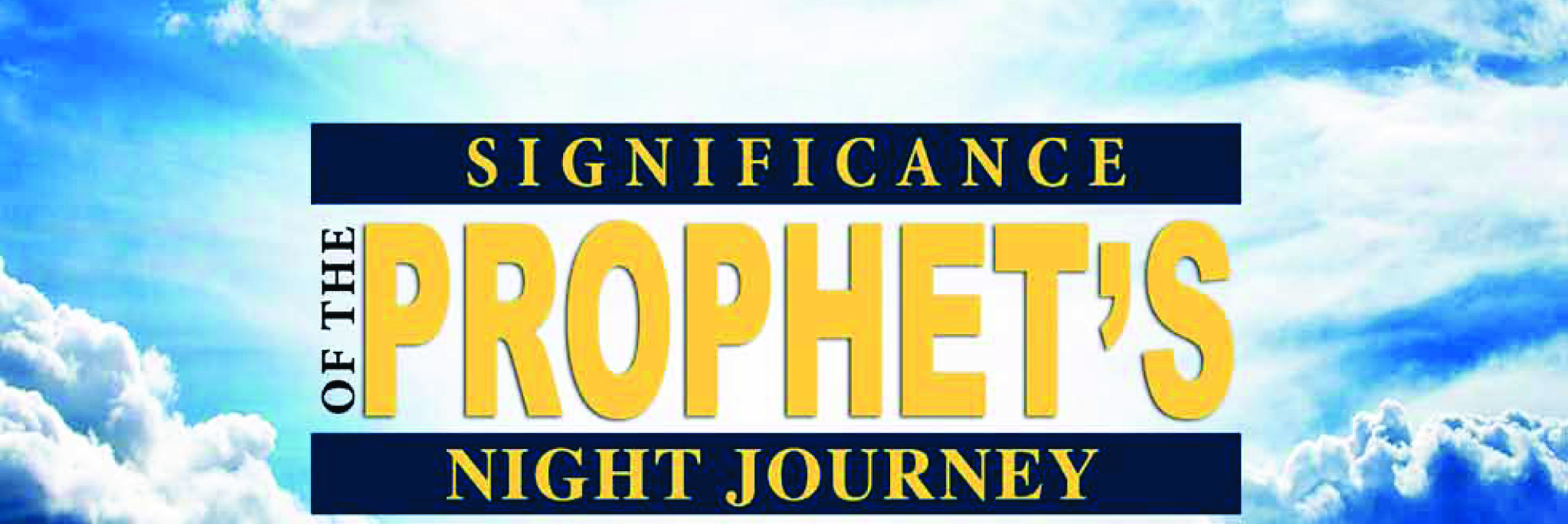 significance of the prophets night journey