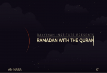 Ramadan with the Qur’an – Day 1: Surat An-Naba’