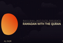 Ramadan with the Qur’an – Day 13: Surat Al-Fajr (Part 1)