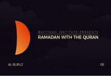 Ramadan with the Qur’an – Day 8: Surat Al-Buruj