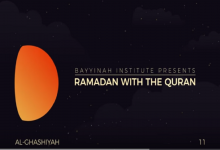 Ramadan with the Qur’an – Day 12: Surat Al-Ghashiyah