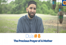 Prayers of the Pious 8- The Precious Prayer of A Mother