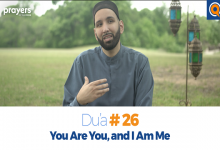 Prayers of the Pious (26): You Are You, and I Am Me