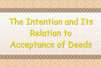 The Intention and Its Relation to Acceptance of Deeds